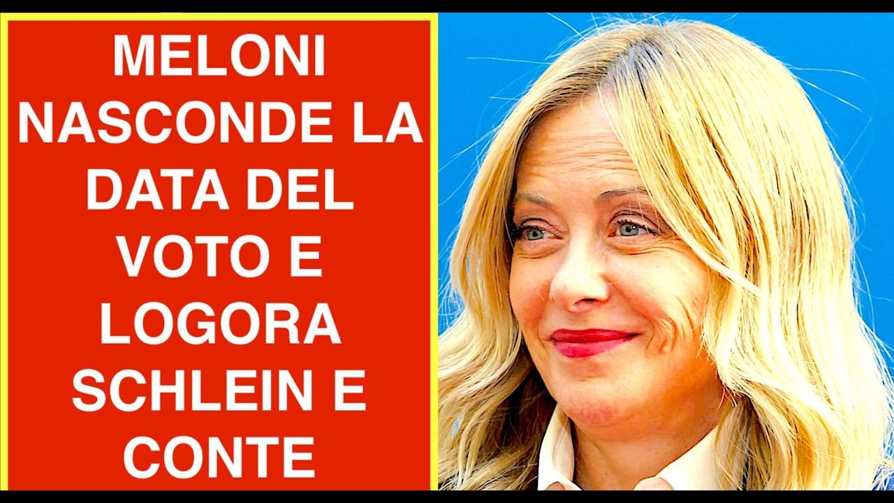 MELONI NASCONDE LA DATA DEL VOTO E LOGORA SCHLEIN E CONTE
