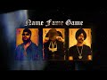NAME FAME GAME | Tarna | Big Boi Deep | Byg Byrd | New Punjabi Songs 2024 @BrownBoysForever