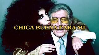 Tony Bennett, Lady Gaga - Goody Goody | Sub Español