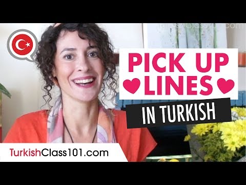 How to Flirt in Turkish: Pick Up Lines & Romantic Phrases