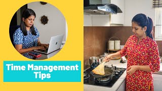 12 Habits To Manage Home & Work Efficiently | Time Management Tips