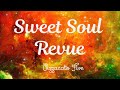 Sweet Soul Revue (Official Lyrics)