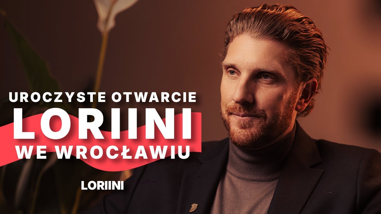 SZAMPAŃSKIE OTWARCIE LORIINI WE WROCŁAWIU - NOWY SALON W BIELANACH WROCŁAWSKICH