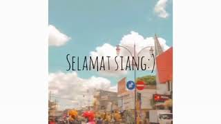 Download lagu Story wa selamat siang mp3