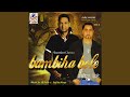 Bambiha Bole