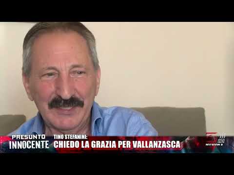 VALLANZASCA, TINO STEFANINI WILL ASK FOR A PARD | PRESUMED INNOCENT
