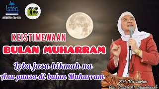 Download lagu KEISTIMEWAAN BULAN MUHARRAM ABUYA UCI TURTUSI mp3