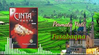 Download lagu PERMATA HATI|| FASABAQNA GROUP || album cinta dunia mp3 Download lagu PERMATA HATI|| FASABAQNA GROUP || album cinta dunia mp3