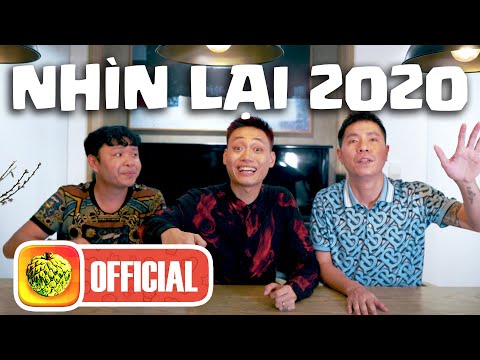 Nhìn Lại 2020 | Nhật Anh Trắng ft Việt Johan & Ngô Chí Lan