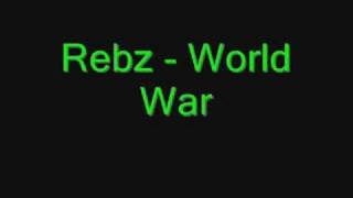 Rebz - World War