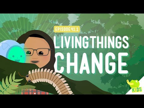 Living Things Change: Crash Course Kids #41.1