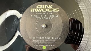 Funk Invaders – Galactic Funk - Main Theme From "Star Wars" (Lightforce Dance Remix) - H Of Music