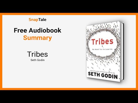Tribes by Seth Godin: 8 Minute Summary