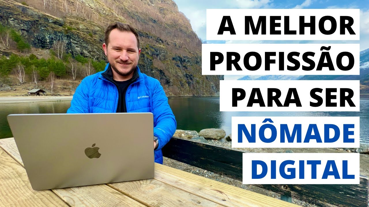 Qual a melhor profissão para virar Nômade Digital?