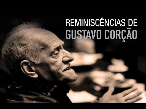 Reminiscências de Gustavo Corção