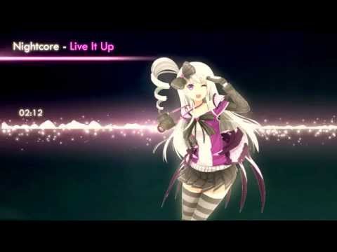 Nightcore - Live It Up
