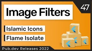 Download the video "Flutter Image Filters, Flame Isolate & Co. - 47 - PUB.DEV RELEASES 2022"
