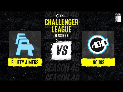 FLUFFY AIMERS vs. Nouns - Map 1 [Ancient] - ESL Challenger League Season 46 NA