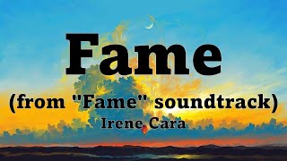 Irene Cara - Fame (Lyrics)