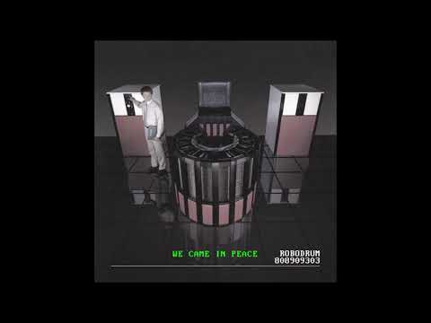 Robodrum - We Came In Peace [DDD080]
