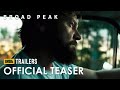 Broad Peak - Official Teaser Trailer (2022) Dawid Ogrodnik, Maja Ostaszewska, Marcin Czarnik