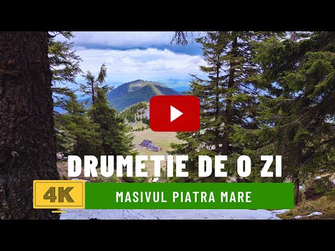 MASIVUL PIATRA MARE | Canionul 7 Scări - Cabana Piatra Mare(VIDEO 4K)