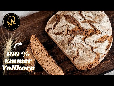 Emmer Vollkornbrot mit Sauerteig
