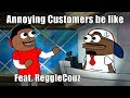 Customers be like (feat. Reggie Couz) | Tutweezy