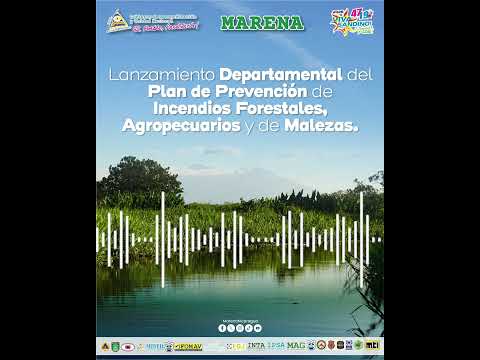 Lanzamiento departamental del plan de prevención de incendios forestales, en Río San Juan.