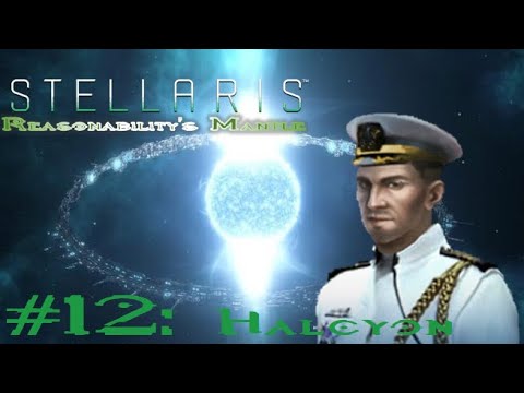 Stellaris: Responsibility's Mantle - Episode 12 | Halcyon