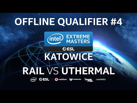 Rail (P) vs uThermal (T) - IEM Katowice 2020 Offline Qualifier #4
