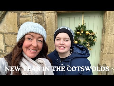 NOUVEL AN DANS LES COTSWOLDS - VLOG 1
