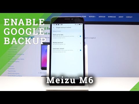 How to Enable Google Backup in MEIZU M6 - Google Account Creation