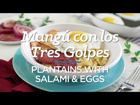 Mangú Con Los Tres Golpes (Plantains with Salami & Eggs) | Hispanic Food & Recipes | Kroger