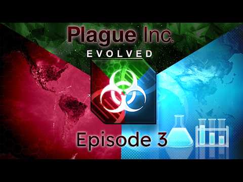 Let's Play Plague Inc. Evolved (S2) - Episode 3: Fungal Failure