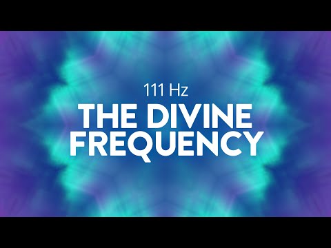 111Hz The Sacred Frequency | Connect with the Universe While You Heal