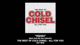 Cold Chisel - HQ454 Monroe [Official Audio]