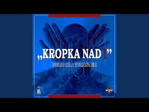 Kropka nad i (feat. Tomasz_em)