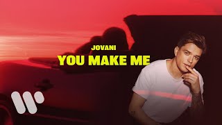 You Make Me Music Video