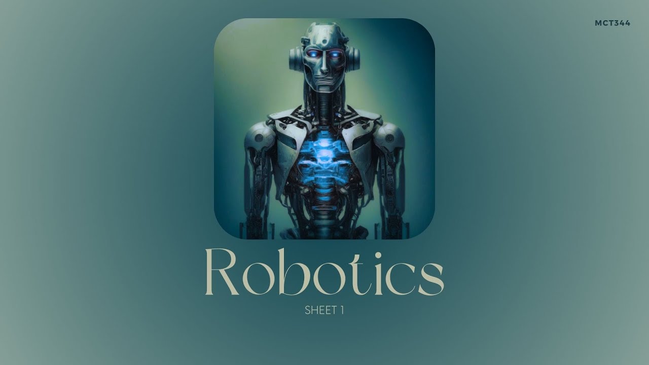 Robotics Sheet 1