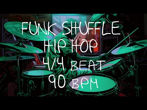 4/4 Drum Beat - 90 BPM - HIP HOP - FUNK SHUFFLE