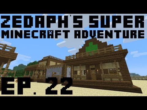 Zedaph's Super Minecraft Adventure: E22 - Big Banky Building