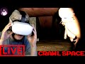 SO I BEAT CRAWLSPACE LIVE IT DIDN T GO WELL
