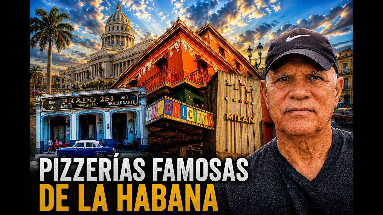 Pizzerías Famosas de La Habana