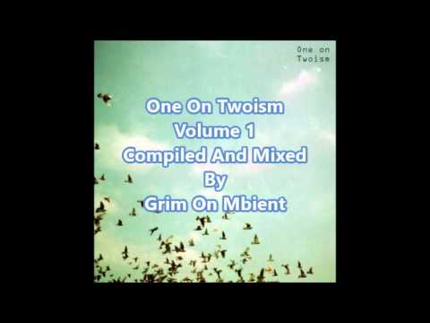 One On Twoism Volume 1[Full Mix]