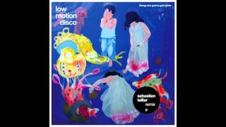 Low Motion Disco - 