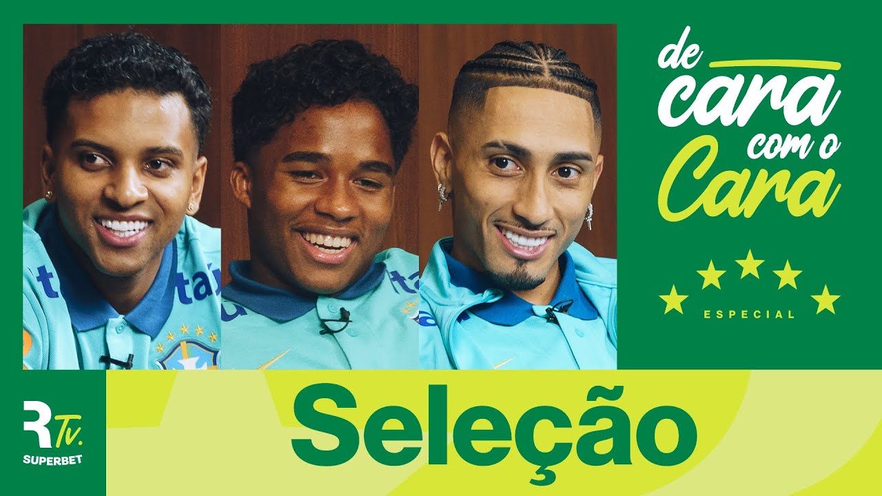 DE CARA COM O CARA #4 - SELEÇÃO (RAPHINHA, ENDRICK E RODRYGO)