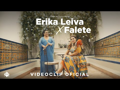 Erika Leiva x Falete - Échame a mí la culpa (Videoclip Oficial)
