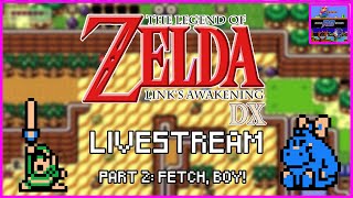 Zelda: Link's Awakening DX LIVESTREAM Part 2