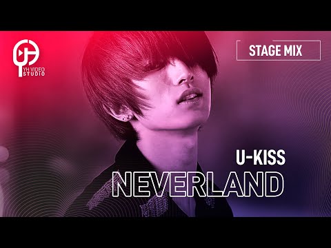 [Stage Mix] U-KISS(유키스) - "NEVERLAND(네버랜드)"